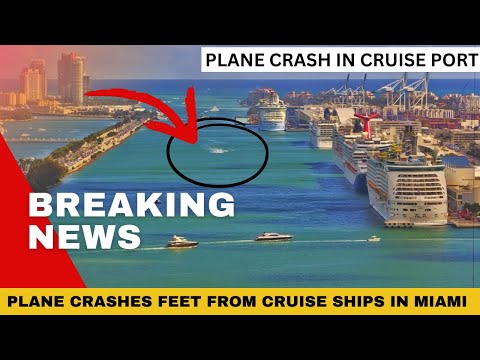 BREAKING: Plane Narrowly Misses Miami Cruise Port In Dramatic Crash