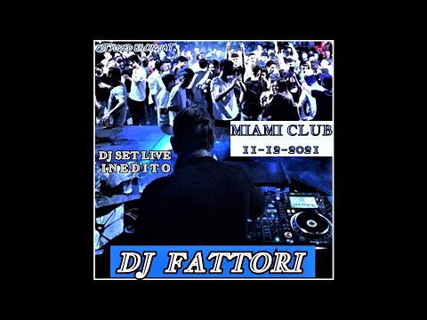 DJ FABRIZIO FATTORI@INEDITO DJ SET-LIVE al MIAMI CLUB del 11-12-2021 -(Video by Cinzia T.)