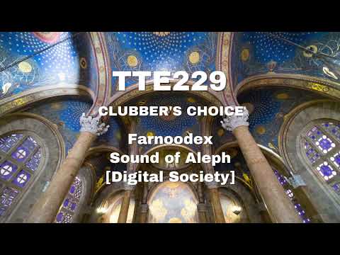 Farnoodex - Sound of Aleph [Digital Society] TTE229 Cut