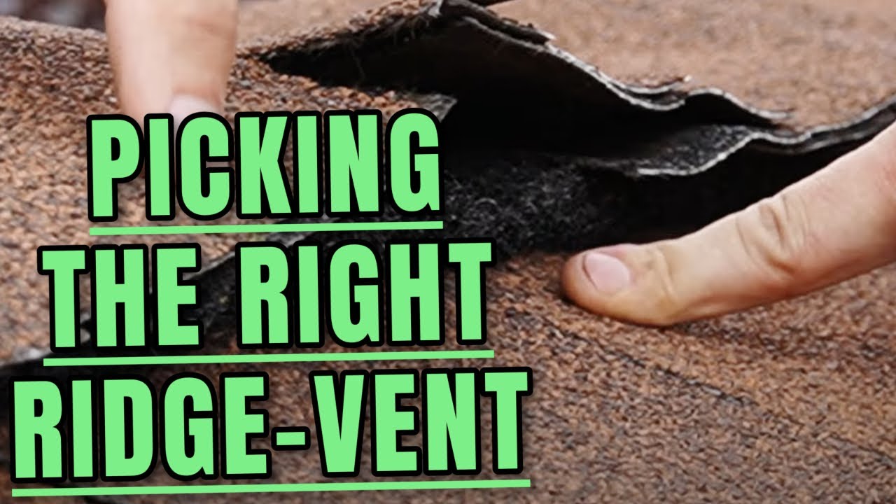 Stay AWAY from THIS Ridge Vent !