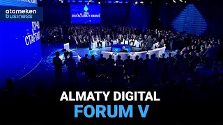 Almaty Digital Forum V 