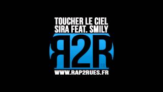 Sira (La Camisol) - Toucher le ciel VERSION 2