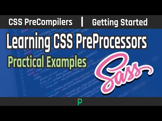 Thumbnail of Introduction to CSS preprocessors: SASS and LESS lesson
