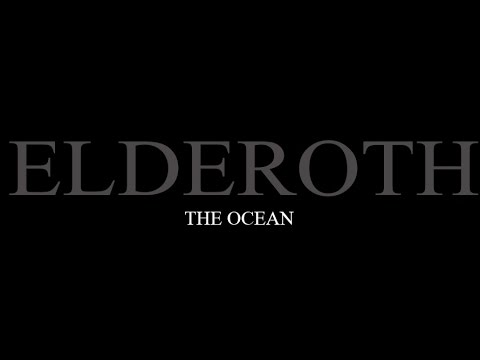 Elderoth - The Ocean オーシャン