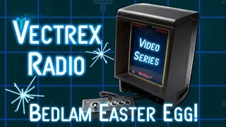 Vectrex Bedlam Easter Egg!