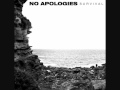 No Apologies - Survival