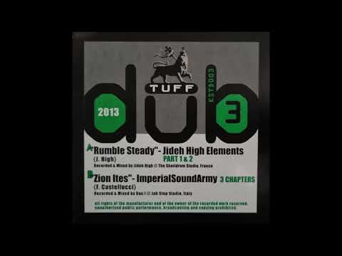Rumble Steady - Jideh High Elements / Part 1 & 2 (King Shiloh Tuff Dub) KSTD003 Side A