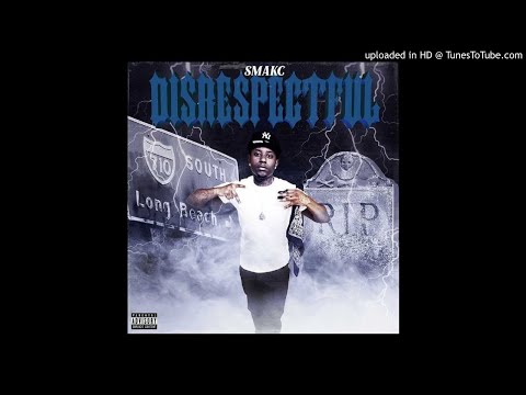 SMAKC3 - DISRESPECTFUL (IG:@SMAKC3)