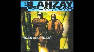 Blahzay Blahzay - Blah Blah Blah