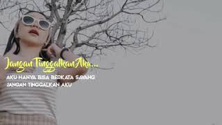 Download lagu Syahiba saufa - Jangan Tinggalkan Aku (story wa/lirik) mp3 Download lagu Syahiba saufa - Jangan Tinggalkan Aku (story wa/lirik) mp3