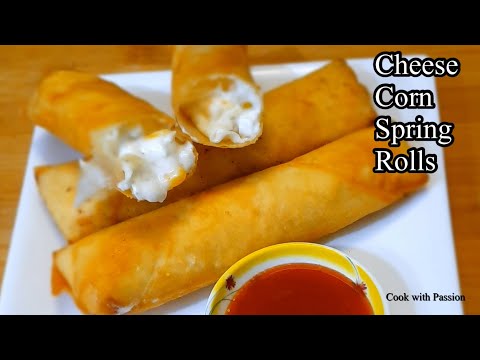 Veg Chesse Corn Rolls-Cheese and SweetCorn Spring Roll with Sheets-Easy and Quick Snack Recipe