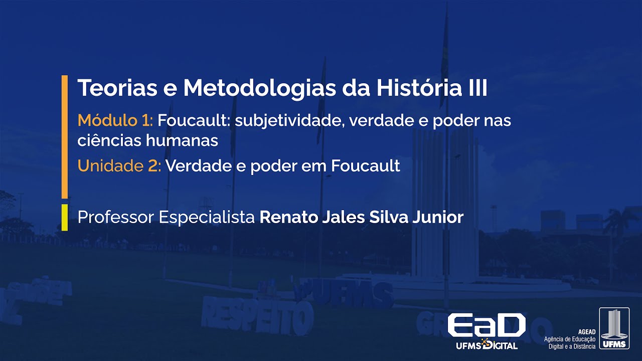 [UFMS Digital] Teorias e Metodologias da História III - Módulo 1 - Unidade 2