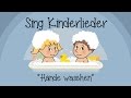 Hände waschen Kinderlieder zum Mitsin Hände waschen Kinderlieder zum Mitsin