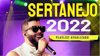 Sertanejo 2022 Atualizado MAIO 2022 | Sertanejo Mais Tocadas 2022