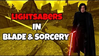 Blade and Sorcery Lightsabers