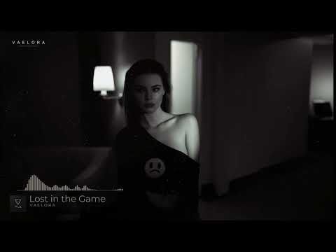 V A E L O R A - Lost in the Game