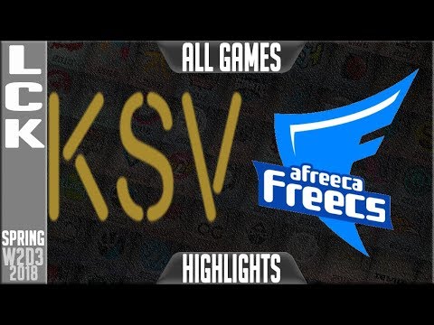 KSV vs AFS Highlights ALL GAMES | LCK Spring 2018 S8 W2D3 | KSV vs Afreeca Freecs Highlights