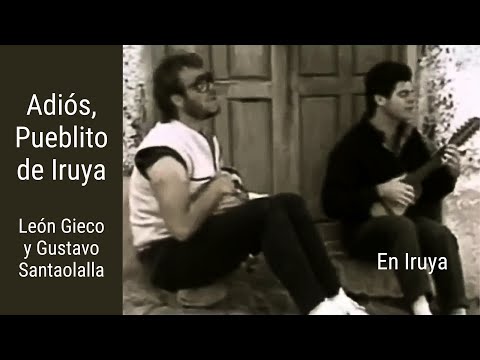 Adiós Pueblito De Iruya - León Gieco