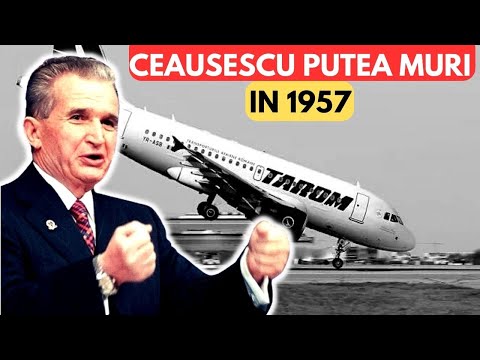 How Ceaușescu Escaped Alive in the 1957 Plane Crash