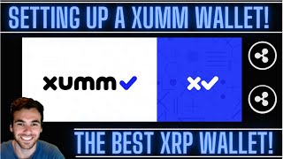 How To Setup A XUMM Wallet. The Best XRP Wallet.
