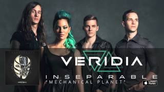 VERIDIA // &quot;Mechanical Planet&quot; [official audio]