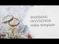Wedding Invitation Video Template (editable) Wedding Invitation Video Template (editable)