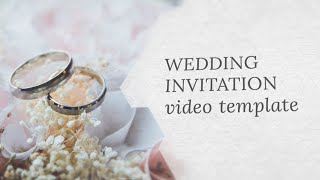 Wedding Invitation Video Template (Editable)