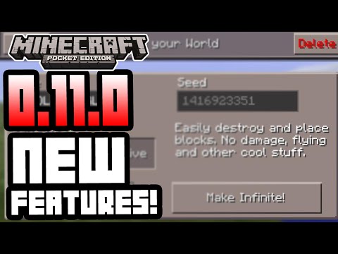 Minecraft Pocket Edition - 0.11.0 UPDATE! - NEW FEATURES!, OLD WORLDS INFINITE + MORE! INFO