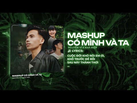 MASHUP 2 IN 1 - Có Mình Và Ta x Từ Nay Em Là Vợ Anh Remix | Một Sương Hai Nắng Dãi Dầu Cùng Nhau