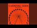 Carnival Gods