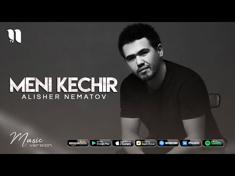 Alisher Nematov - Meni kechir (audio 2021)