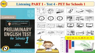 PET 1 Listening Part 1 Test 4 (Transcript + Key)
