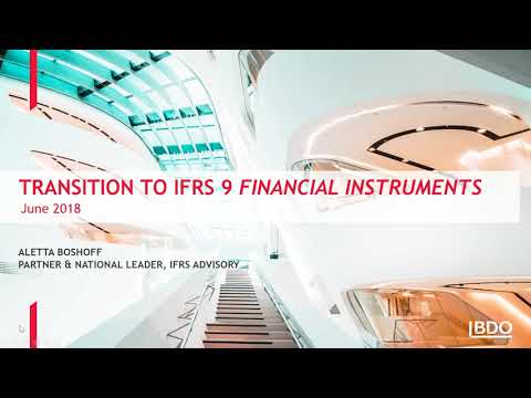 IFRS Webinar Series - Transition to IFRS 9