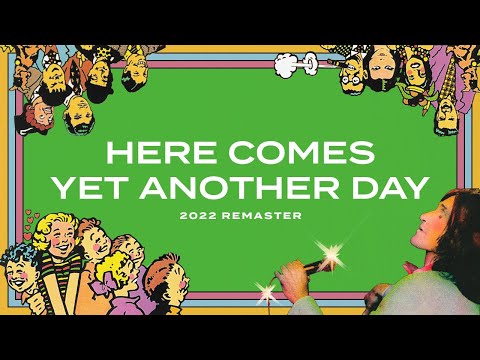 Here Comes Yet Another Day video thumbnail