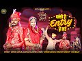 बन्नी री Entry हो गई New Vivah Song 2025 बनसा रेहिजो ह�