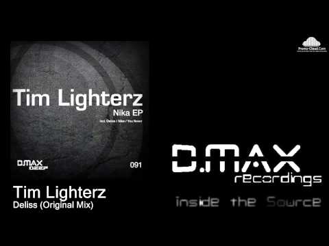 Tim Lighterz - Deliss (Original Mix)