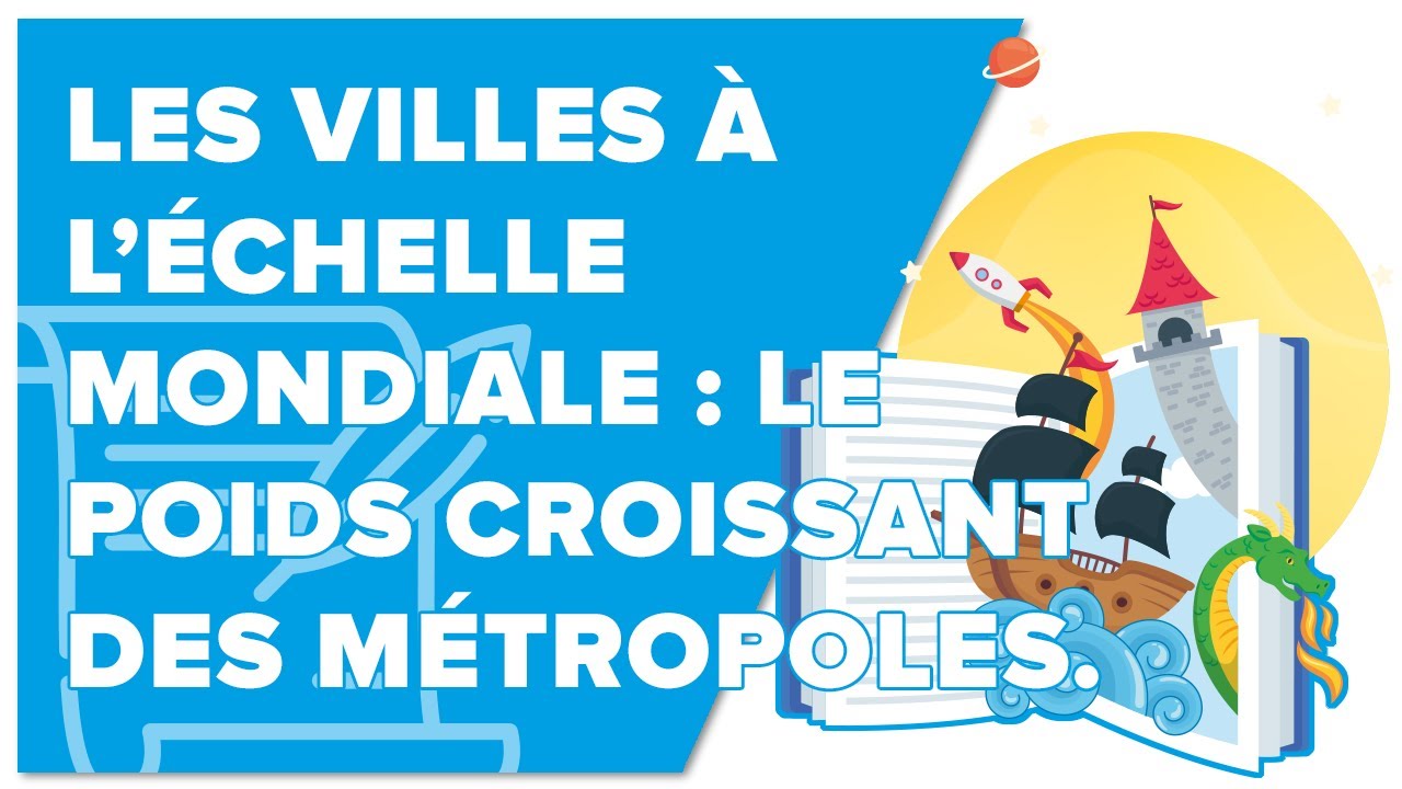 Les villes à l’échelle mondiale  1/2 - 1ère - Géographie - Mathrix