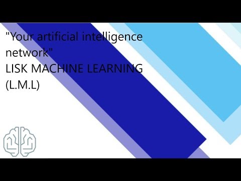 Обзор на новый проект Lisk Machine Learning(LML)