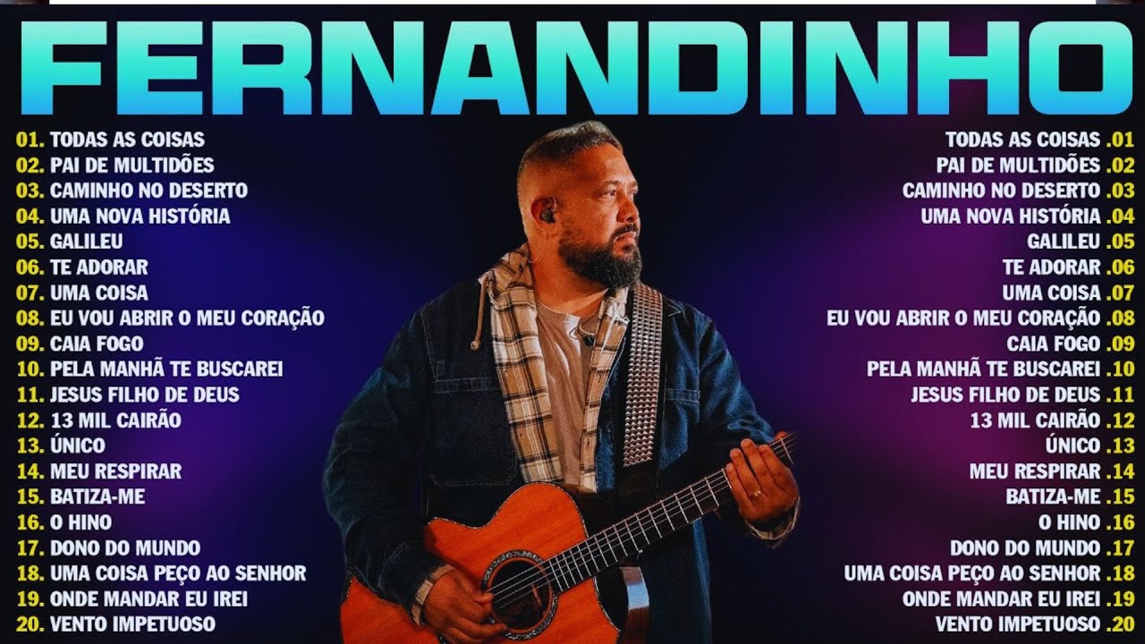 FERNANDINHHO - As Mais Tocadas | Top 20 Melhores Músicas Gospel | Álbum Completo