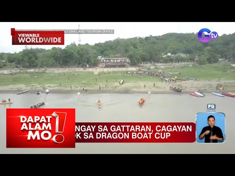 Mga pera, ginamit na banderitas;Dragon boat race sa Cagayan, silipin (May 20, 2024) Dapat Alam Mo!