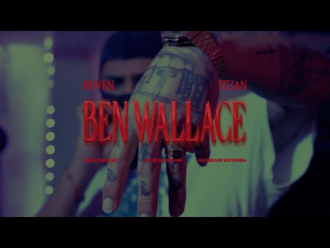 RUVEN, ITZAN - BEN WALLACE 🏀 (Official Video)