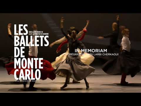 "IN MEMORIAM" - Sidi Larbi Cherkaoui - Par Les Ballets de Monte-Carlo