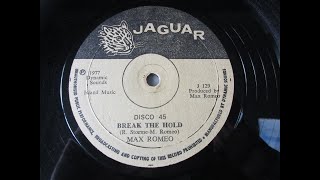 Max Romeo  -  Break The Hold     ___________ Roots reggae