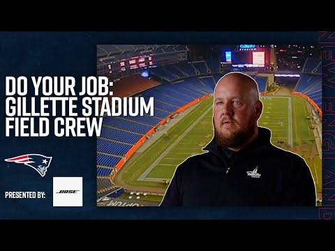 How the Fields at Gillette Stadium are Maintained | Do Your Job: Patriots & Revolution Field Crew