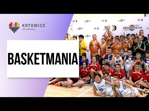 BASKETMANIA KATOWICE
