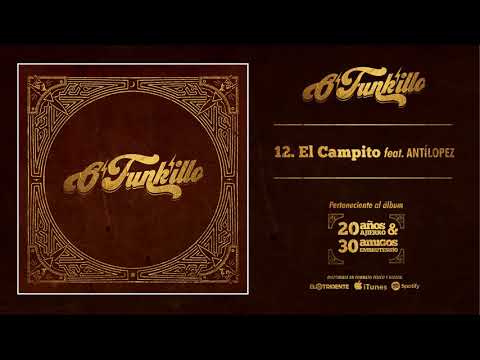 O'FUNK'ILLO "El Campito feat. Antílopez" (Audiosingle)