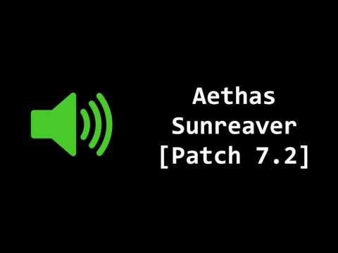 🔊 WoW PTR - Aethas Sunreaver Character Sound Clips (Patch 7.2)