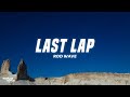 Rod Wave Last Lap Lyrics