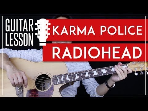Karma Police Guitar Tutorial - Radiohead Guitar Lesson 🎸 |Chords + No Capo + Guitar Cover|