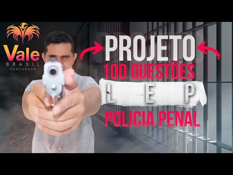 PROJETO 100 QUESTÕES - LEI DE EXECUÇÃO PENAL N° 7.210 #1